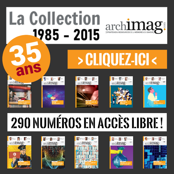 La Collection en ligne des anciens Archimag collection-archimag-archives