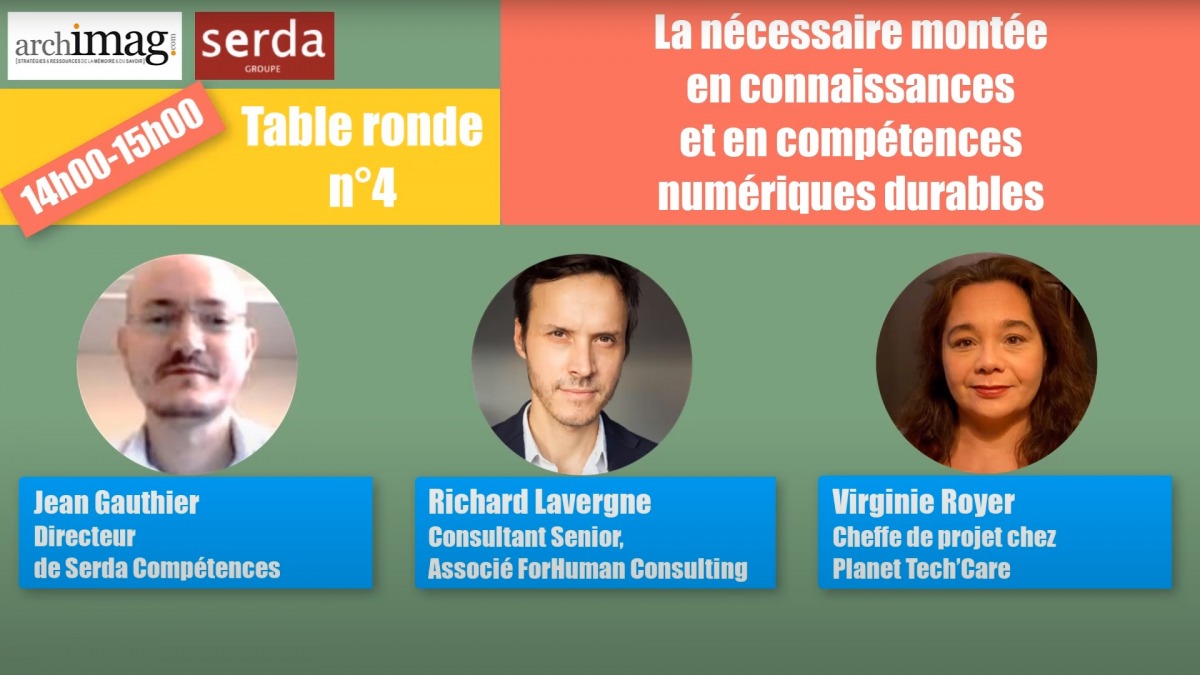 Table ronde n°4 : Compétences durables et transverses, avec Jean Gauthier, Richard Lavergne et Virginie Royer (DR) competences-durables-transverses-evolution-metier-accompagnement-changement