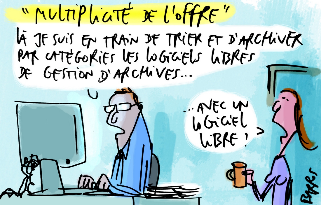 Les logiciels libres de gestion d'archives, vus par le dessinateur Yves Barros. (Archimag) logiciel-libre-gestion-archives-barros