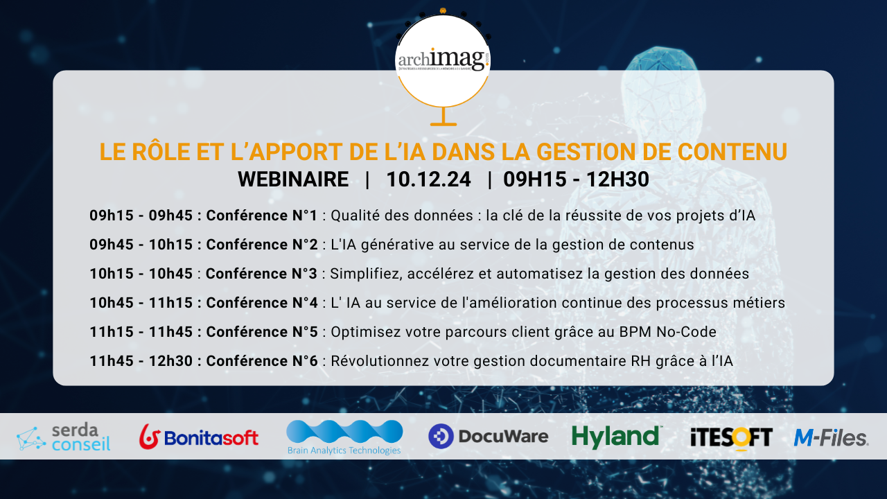 Il ne vous reste que quelques jours pour vous inscrire à la demi-journée Archimag "Le rôle et l'apport de l'IA dans la gestion de contenu". (DR) evenement-archimag-ged-ia-programme