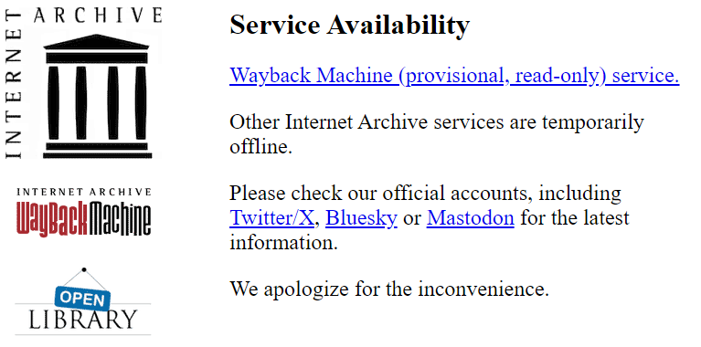 Le site Archive.org n'est toujours pas accessible le 14 octobre 2024.