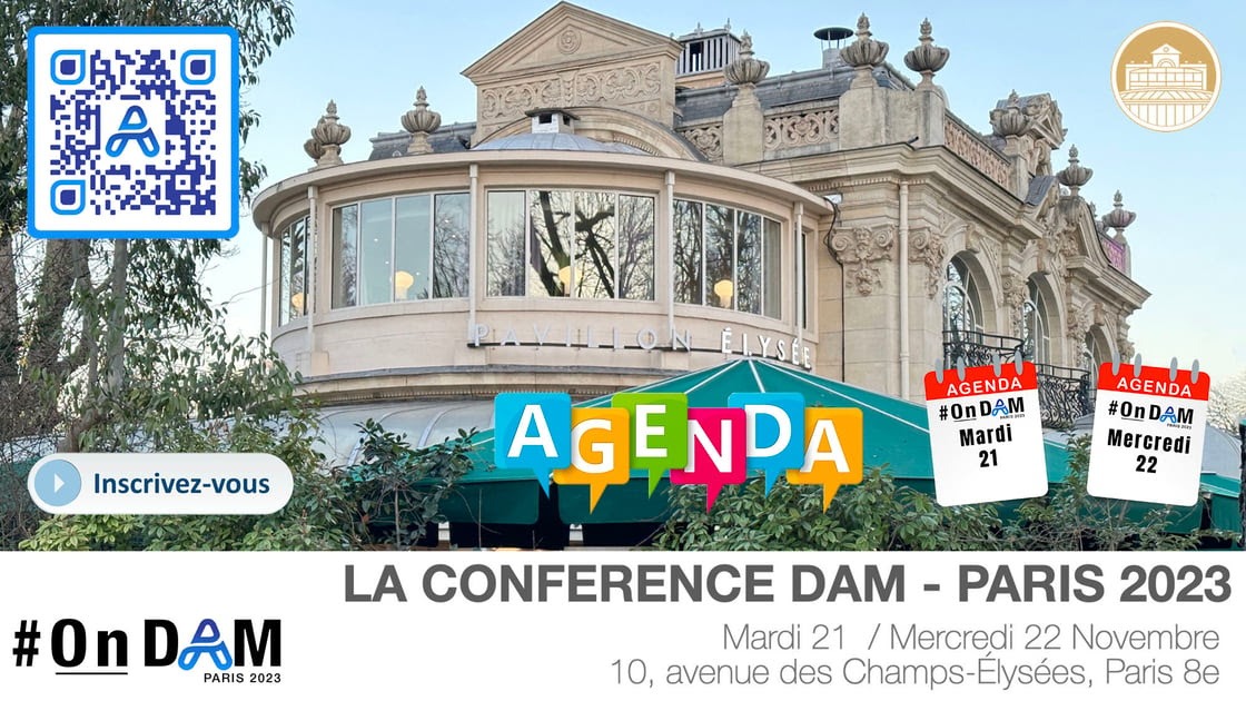 L'agenda de la première conférence 100% DAM en France. Decouvrez-agenda-ondam-paris-2023