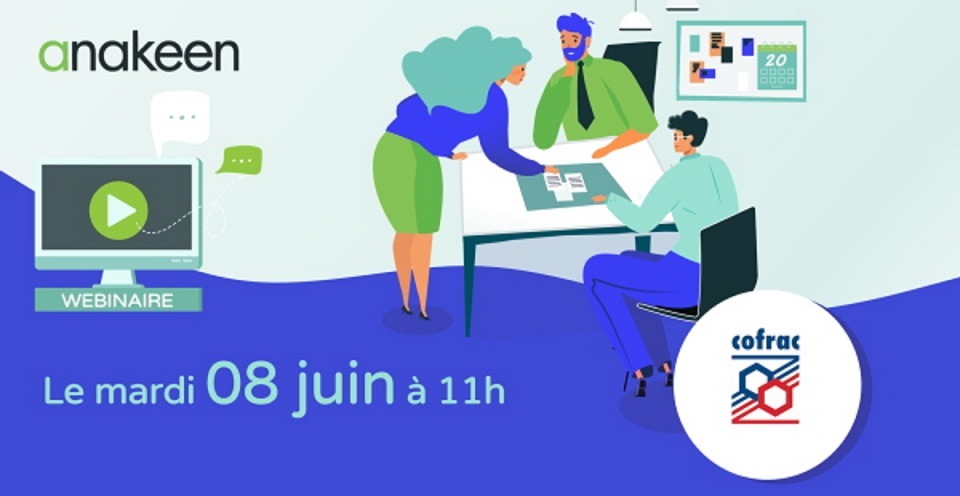 Le Cofrac, ou Comité français d’accréditation, est un organisme à but non lucratif qui exerce comme seule activité l’accréditation, dans tous les domaines. webinaire-anakeen