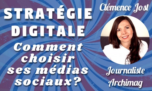 Dans cette vidéo, Clémence Jost, journaliste Archimag et responsable de la stratégie digitale du magazine, vous présente les 8 réseaux sociaux incontournables (Twitter, Facebook, LinkedIn, Instagram, Youtube, Snapchat, TikTok et Twitch). (DR) strategie-digitale-medias-sociaux