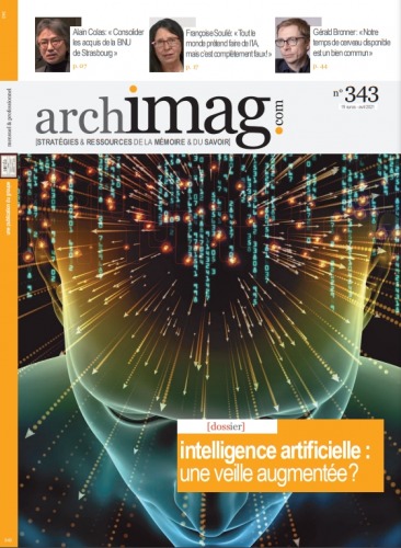 Archimag n°343 - Intelligence artificielle : une veille augmentée ? Archimag-343-intelligence-artificielle-veille